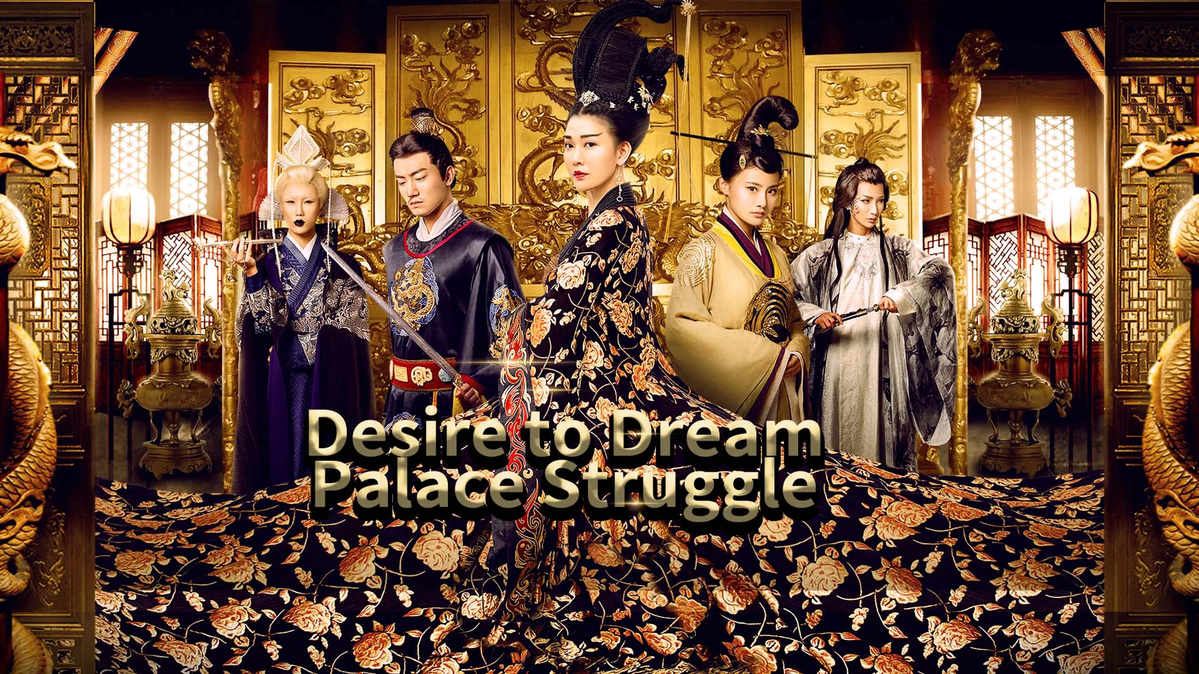 Desire to Dream: Palace Struggle poster